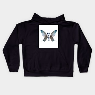 Be You (Butterfly edition) Kids Hoodie